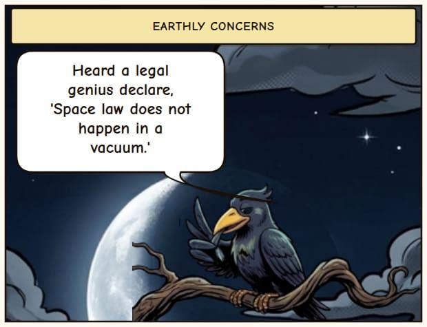 Space Law's Earthly Burden