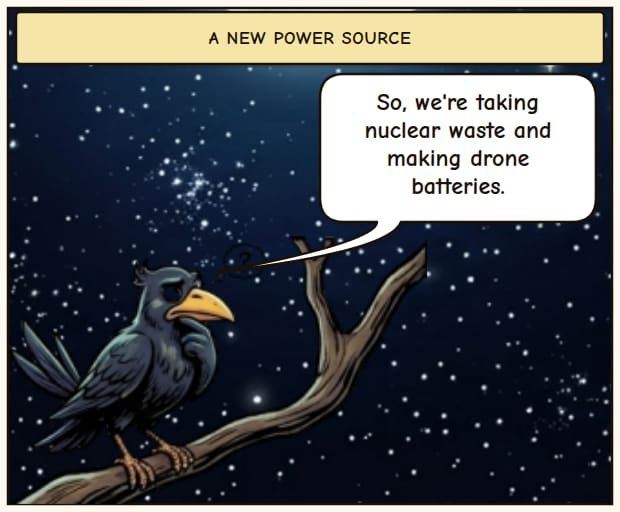 Nuclear Drone Batteries