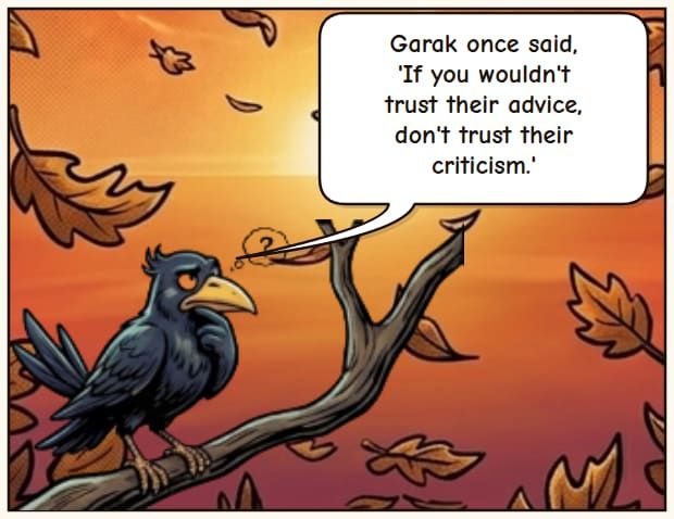 Garak's Wisdom Applied